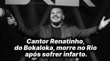 Cantor Renatinho do Bokaloka morre após sofrer infarto